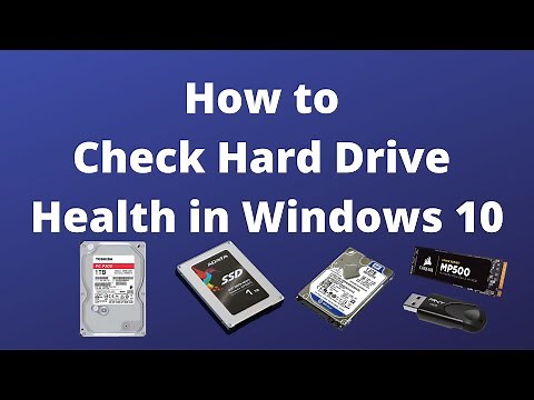 How to Check Hard Drive Health in Windows 10