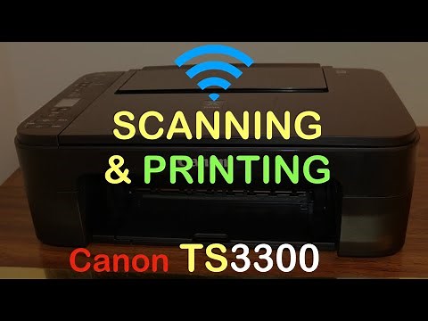 Canon TS3300 Scanning & Printing Wireless Method !!