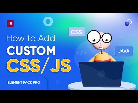 How to add Custom CSS/JS in the specific page by Element Pack