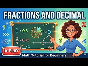 Fractions and Decimals