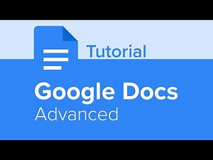 Google Docs Advanced Tutorial