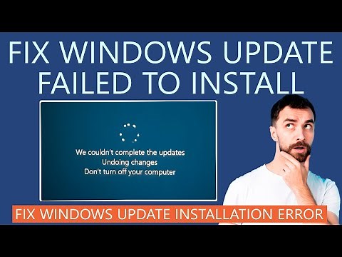 How to Fix Windows Update Failed to Install Error?