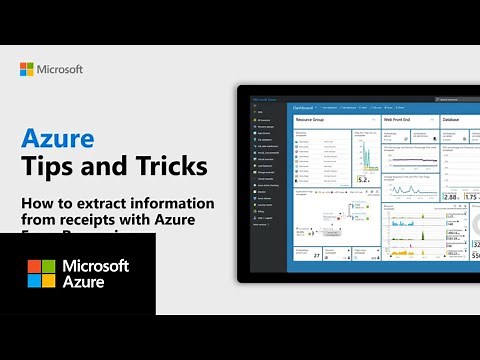 How to extract information from receipts with Azure Form Recognizer | Azure Tips and Tricks