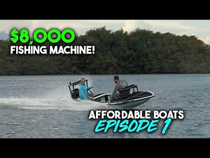 AFFORDABLE BOATS Episode 1! $8,000 Fishing Boat!
