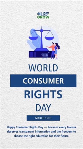 Choosing the Right Education | World Consumer Rights Day #worldconsumerrightsday