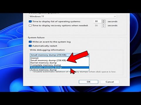 How To Configure Various Dump Files in Windows 11