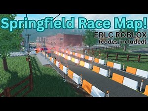 FREE Springfield Race Map [With Layout Codes] Using the MAP EDITOR | ER:LC ROBLOX