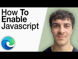 How To Enable JavaScript on Microsoft Edge [2025 Full Guide]