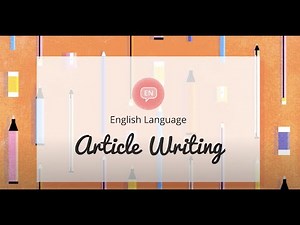 GCSE English Language - Article Writing