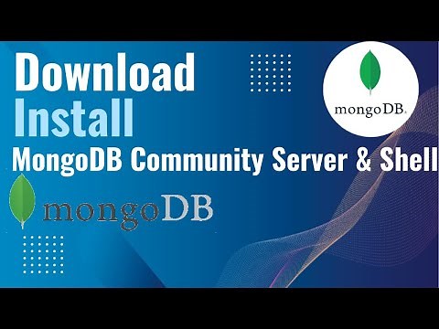 How to install MongoDB Community Server & MongoDB Shell on Windows 11