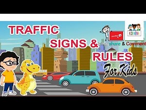 Road Safety video || Traffic Rules And Signs For Kids || Kids Educational Video