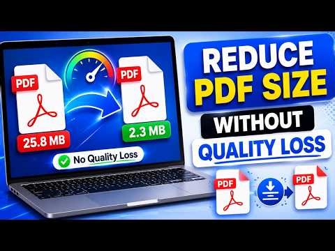 Reduce PDF Size Without Quality Loss (Pro Tips 2026)