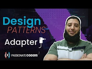 Design Patterns: 3- Adapter [بالعربي]