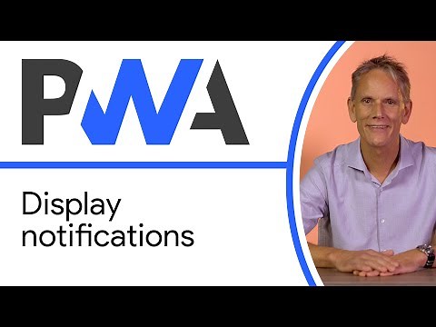 Display notifications - Progressive Web App Training