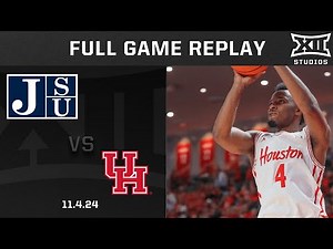 Jackson State vs. Houston Full Game Replay | 2024-25 Big 12 Men's Basketball