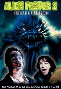 Alien Factor 2: The Alien Rampage - Movie