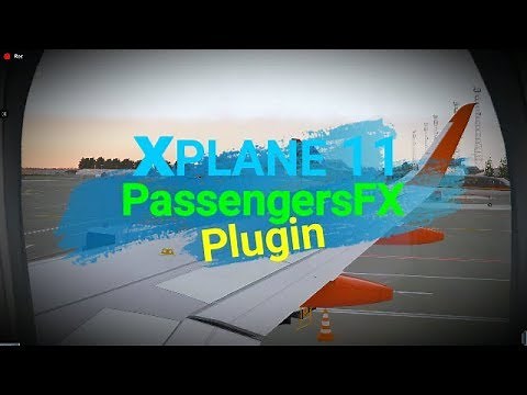 Xplane-11 ✈ PassengersFX FREE Plugin