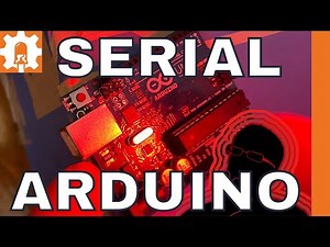 Serial Communication with Arduino - The details!