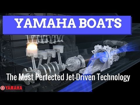 Yamaha Boats -- The Most Perfected Jet Drive Technology