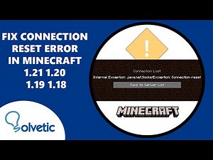 Fix Connection Reset Error in Minecraft 1.21 1.20 1.19 1.18