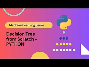 Build a Decision Tree from Scratch in Python (No Libraries!)
