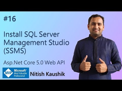 Install SQL Server Management Studio (SSMS) | ASP.NET Core 5.0 Web API tutorial