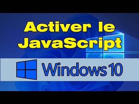 Comment activer JavaScript sur Windows 10