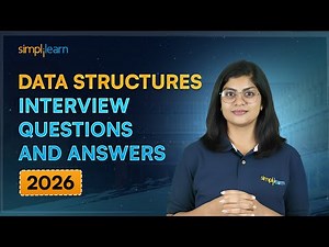 Data Structures Interview Questions And Answers 2026 | Data Structures And Algorithms | Simplilearn