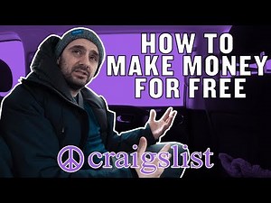 How to ACTUALLY Make Money for Free | The Craigslist "Free" Section