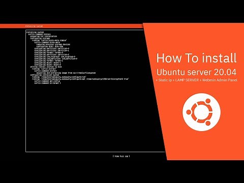 How To install Ubuntu server 20.04 + Static ip + LAMP SERVER + Webmin Admin Panel