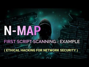 Nmap Tutorial - First Script Scanning | Ethical Hacking Course For Network Security