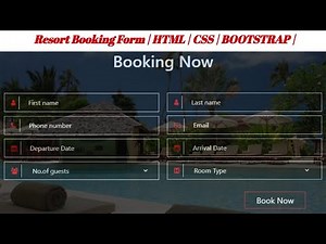 Resort Booking Form | HTML | CSS | BOOTSTRAP |