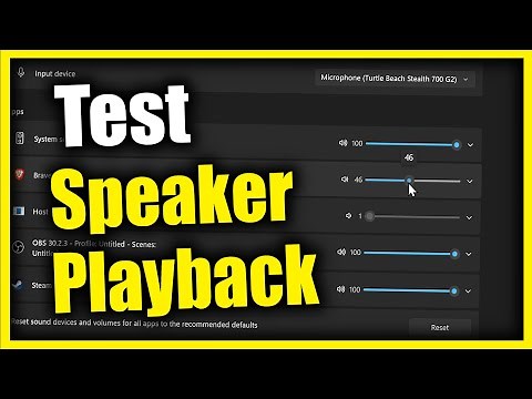How to Test your Speakers & Playback device on Windows 11 or 10 PC