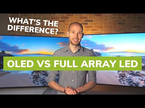 OLED vs Full Array LED: What's The Difference?