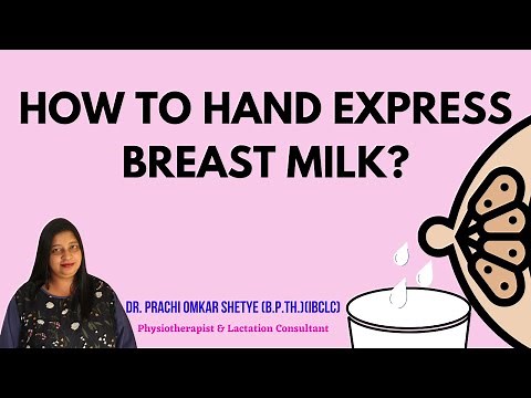 How to hand express breast milk?
