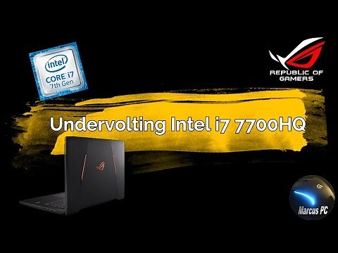 How much to Undervolt Intel i7 7700HQ (7th Gen Kaby Lake)