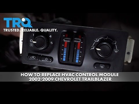 How to replace HVAC Control Module 2002-2009 Chevrolet Trailblazer