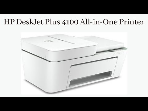 Fix Scan issues in HP DeskJet Plus 4100 All-in-One Printer