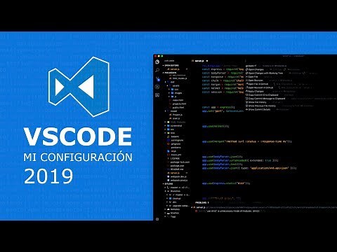 Visual Studio Code - Mi Configuración 2019