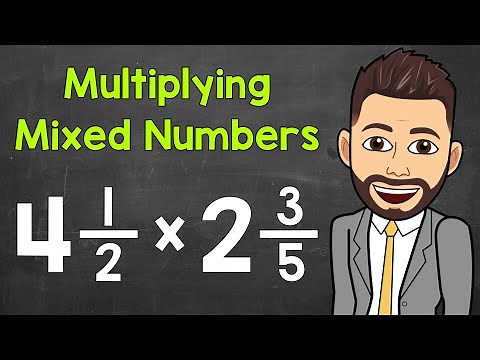 Multiplying Mixed Numbers: A Step-By-Step Review | How to Multiply Mixed Numbers | Math with Mr. J