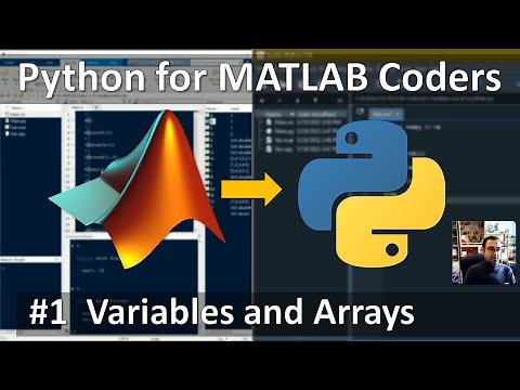 Python For MATLAB Coders #1 Variables and Arrays