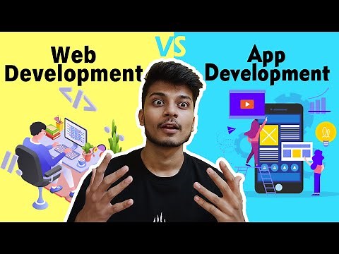 Web Development vs App Development: Key Differences Explained!