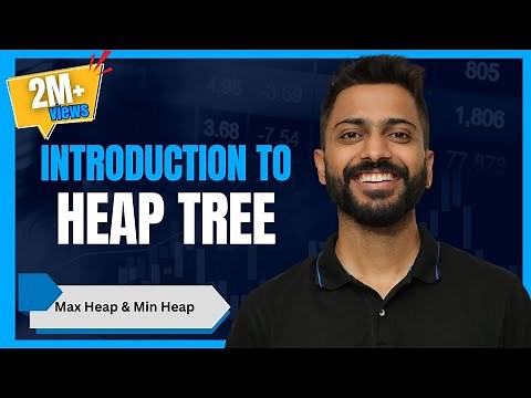 L-3.13: Introduction to Heap Tree with examples | Max Min Heap