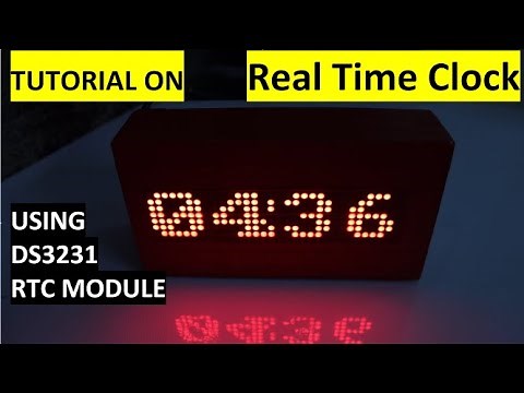 TUTORIAL ON REAL TIME CLOCK USING DS3231, MAX7219 LED 8X32 DOT MATRIX & ARDUINO NANO
