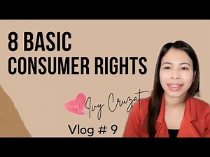 8 BASIC CONSUMER RIGHTS