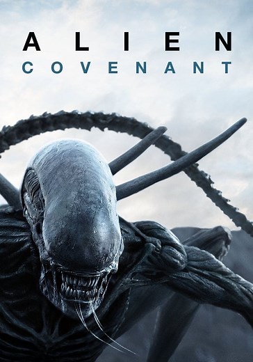Alien: Covenant filme - Veja onde assistir