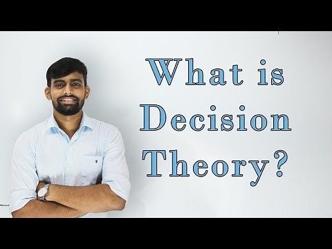 What is Decision Theory? [Lec 1]
