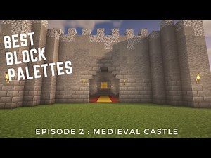 Best Block Palettes Ep 2 : Medieval Castle