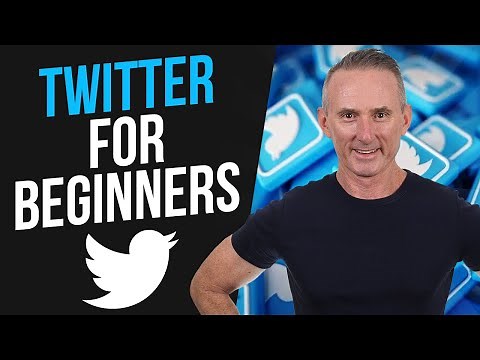 How To Use Twitter - A Beginners Guide