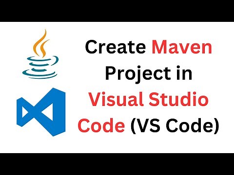 Create Maven Project in Visual Studio Code (VS Code) IDE